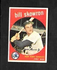 1959 TOPPS #90 BILL SKOWRON - NM+++ 4.99 MAX SHIP COST