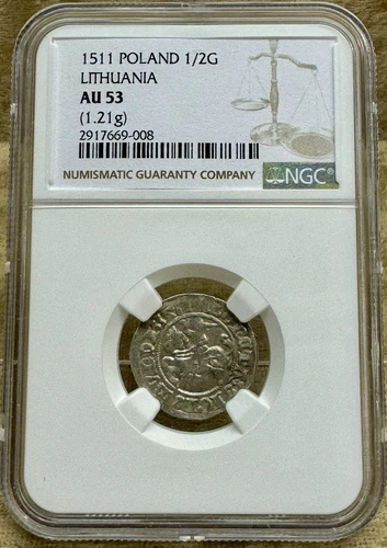 Poland Lithuania 1511 1/2 Groat Pólgrosz NGC AU53 Sigismund I Old Rare Grade