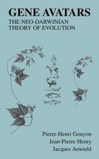 Gene Avatars: The Neo-Darwinian Theory of Evo...