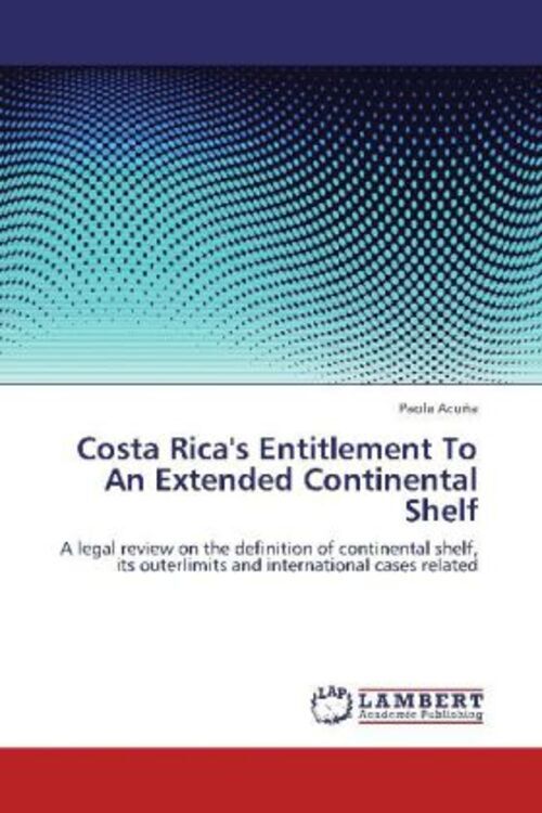 Thumbnail - Paola Acuña | Costa Rica's Entitlement To An Extended Continental