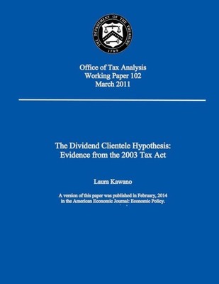 The Dividend Clientele Hypothesis: Evidence from the 2003 Tax Act by Laura Kawan