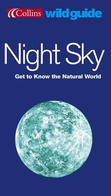 Night Sky (Collins Wild Guide): Get t..., Dunlop, Storm