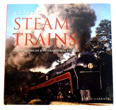VTG Classic Steam Trains North American & International Engines Hardcover Book