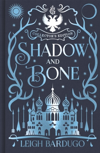 Shadow and Bone Book 1 Collector's Edition by Leigh Bardugo (Hardback Book)