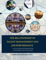 The Relationship Of Talent Management And Job Performance Of Local Employees...