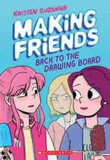 Making Friends: Back to the Drawing Board - Paperback - ACCEPTABLE