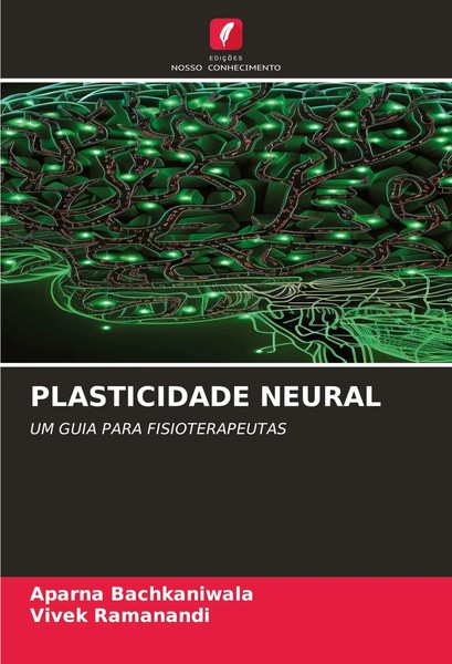 Aparna Bachkaniwala (U. A.) | Plasticidade Neural | Taschenbuch | Portugiesisch-image