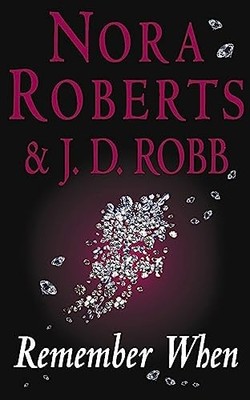 Remember When (Tom Thorne Novels) by Robb, J. D. 0749934522 FREE Shipping