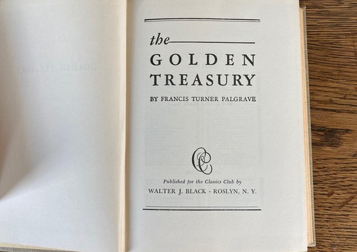 The Golden Treasury - Francis Turner Palgrave 1932 Poetry Classics Club Black EX - Picture 7 of 10