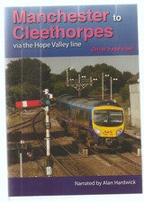 Manchester To Cleethorpes (DVD) Drivers Eye View ~ Cab Ride ~ Video 125 DVD