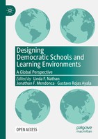 Designing Democratic Schools And Learning Environments A Global Perspective Buch
