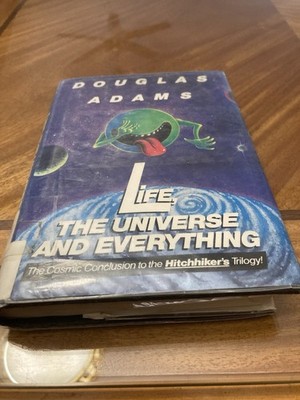 Life, The Universe and Everything by Douglas Adams 1982 1st Edition Hardcover DJ