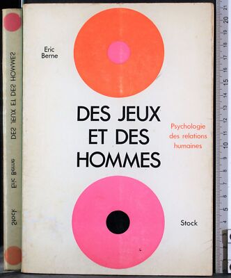 SPIELE UND MÄNNER. ERIC BERNE. LAGERBESTAND. 1ED.