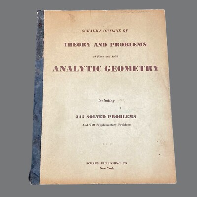 Vtg 1950 Schaums Outline Theory & Problems of Plane & Solid Analytic Geometry
