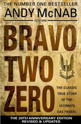 Andy McNab Bravo Two Zero - 20th Anniversary Edition