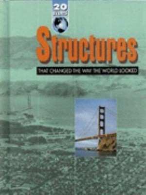 Structures That Changed the Way the World Looked Library Binding