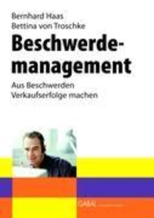 Thumbnail - Beschwerdemanagement Aus Beschwerden Verkaufserfolge Machen Haas (u.