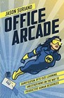 Office Arcade: Gamification, Byte-Size Learning, and Other Wins o