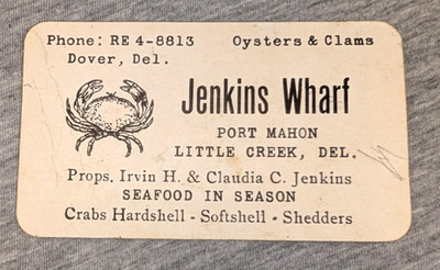 Vintage Jenkins Wharf Crabs, Oysters & Clams Little Creek Dover DE Business Card