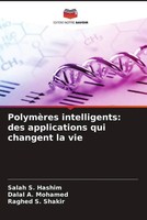 Salah S. Hashim (U. A.) | PolymèRes Intelligents: Des Applications Qui...