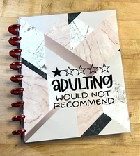 Adulting (not recommended) Front & Back Cover Set 4 use w Classic Happy Planner~