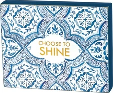 Choose to Shine Primitives by Kathy Wood Blue Inspirational Sign ~ 4 in x 5 in