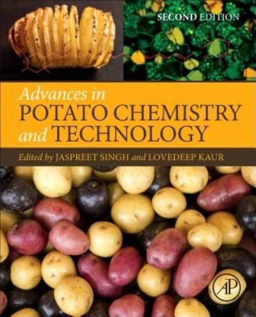 Advances in Potato Chemistry and Technology Singh Kaur Hardback 9780128000021 2e