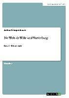 Thumbnail - Die Welt Als Wille Und Vorstellung | Buch | 9783640246977