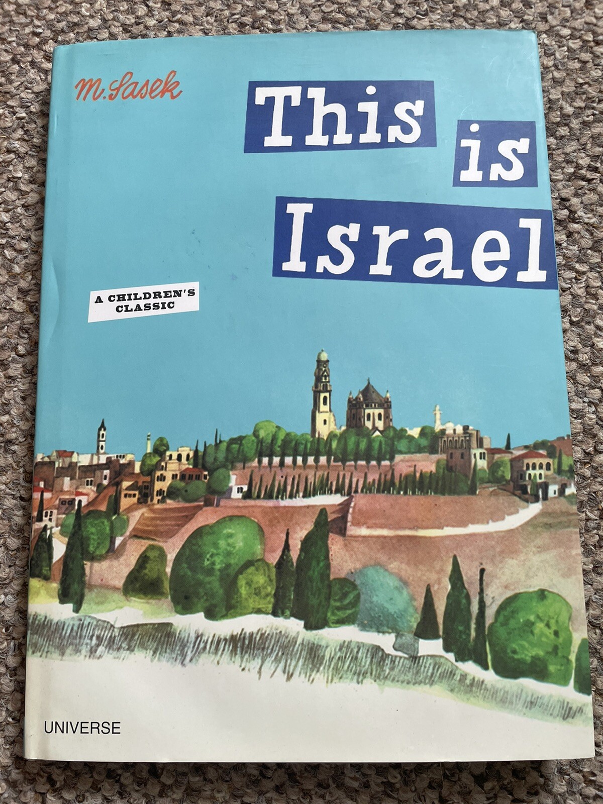 This is Israel: A Children's Classic by Miroslav Sasek - HARDBACK BOOK