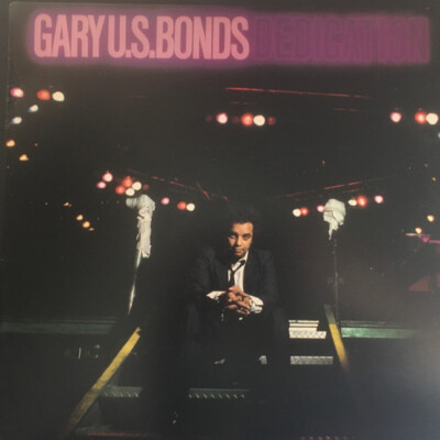 Gary U.S. Bonds - Dedication / VG+ / LP, Album, Club