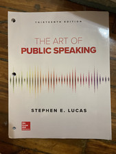 The Art of Public Speaking, 13th Edition, Ste...