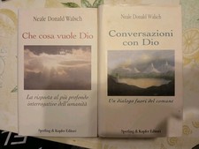 Donald Walsch Coaa Vuole Dio + Conversazioni Con Dio Sperling Kupfer