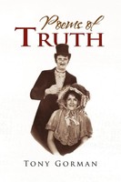 Tony Gorman | Poems Of Truth | Taschenbuch | Englisch (2011) | Xlibris