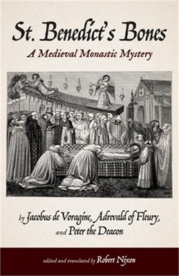 St. Benedict's Bones (Paperback or Softback)