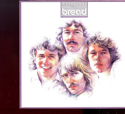 Bread / Anthology Of Bread