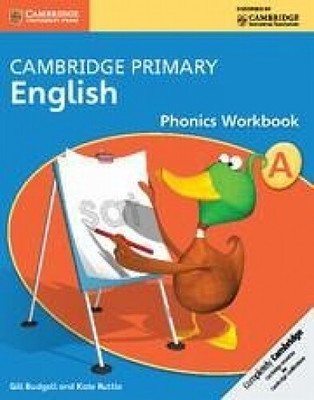 Cambridge Primary English Phonics Workbook a|Gill Budgell; Kate Ruttle|Englisch