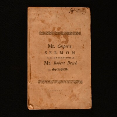 1736 A Sermon Preach'd at the Ordination of Mr. Robert Breck William Cooper V...