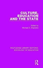Culture, Education and the State by Michael Stephens (2017, Hardcover)