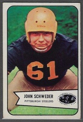 1954 Bowman #25 John Schweder (EX-EXMT) Pittsburgh Steelers