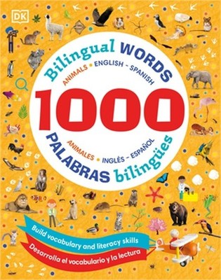 1000 Bilingual Words Animals - 1000 Palabras Biling�es Animales (Hardback or Cas