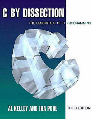 C by Dissection by Al Kelley, Ira Pohl (Paperback, 1996)