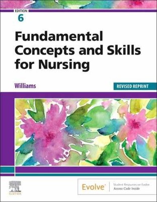 Fundamental Concepts and Skills for - Paperback, by Williams MSN RN - Acceptable