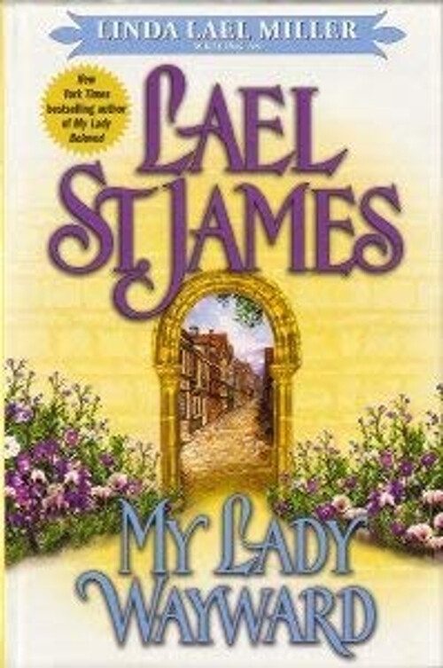 Lady Wayward Linda Lael Miller Captivating Romance Novel