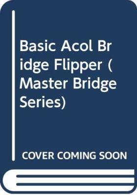 Basic Acol Bridge Flipper (Master Bridge Series) by Klinger, Ron Paperback Book