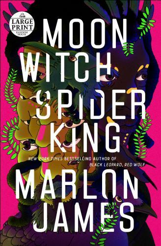 Moon Witch, Spider King by Marlon James (2022, Trade Paperback)