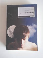 Rebirthing-Chiara Sandretto-Albatros ed.-2010 raro
