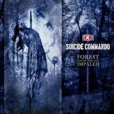 Forest of the Impaled von Suicide Commando [CD]