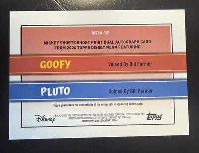 2026 Topps Disney Neon Goofy Pluto Duel Auto /5 Red Wave Bill