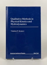 Qualitative Methods in Physical Kinetics and Hydrodynamics Krainov 1992 AIP