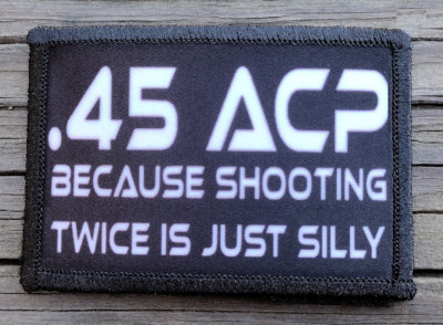 45ACP Morale Patch Hook and Loop Army Custom Tactical Funny 2nd ...